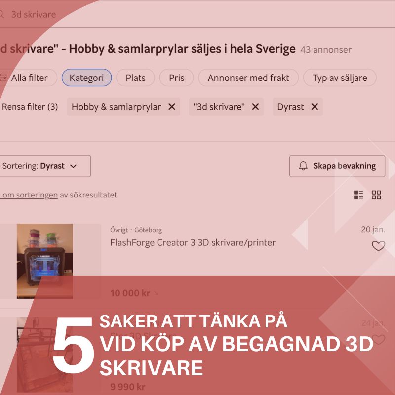 5 saker att tänka på vid köp av begagnad 3d skrivare